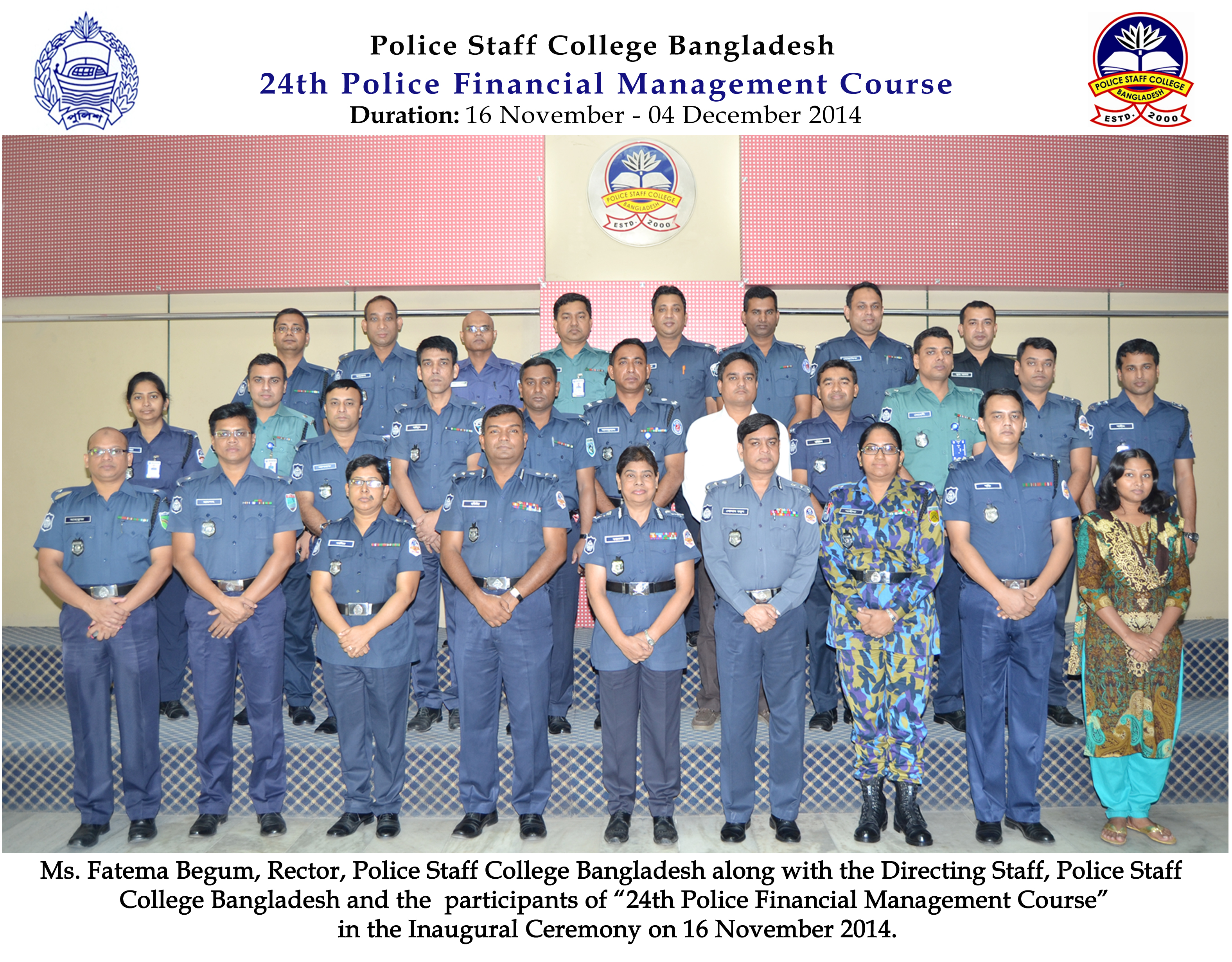 Participant of 24th Police Financial Management Certificate Course. 